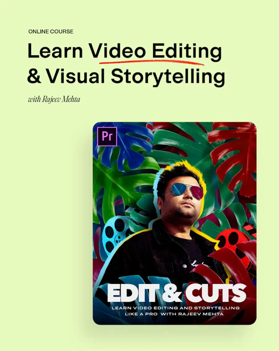 Edit & Cuts - Learn Video Editing & Visual Storytelling