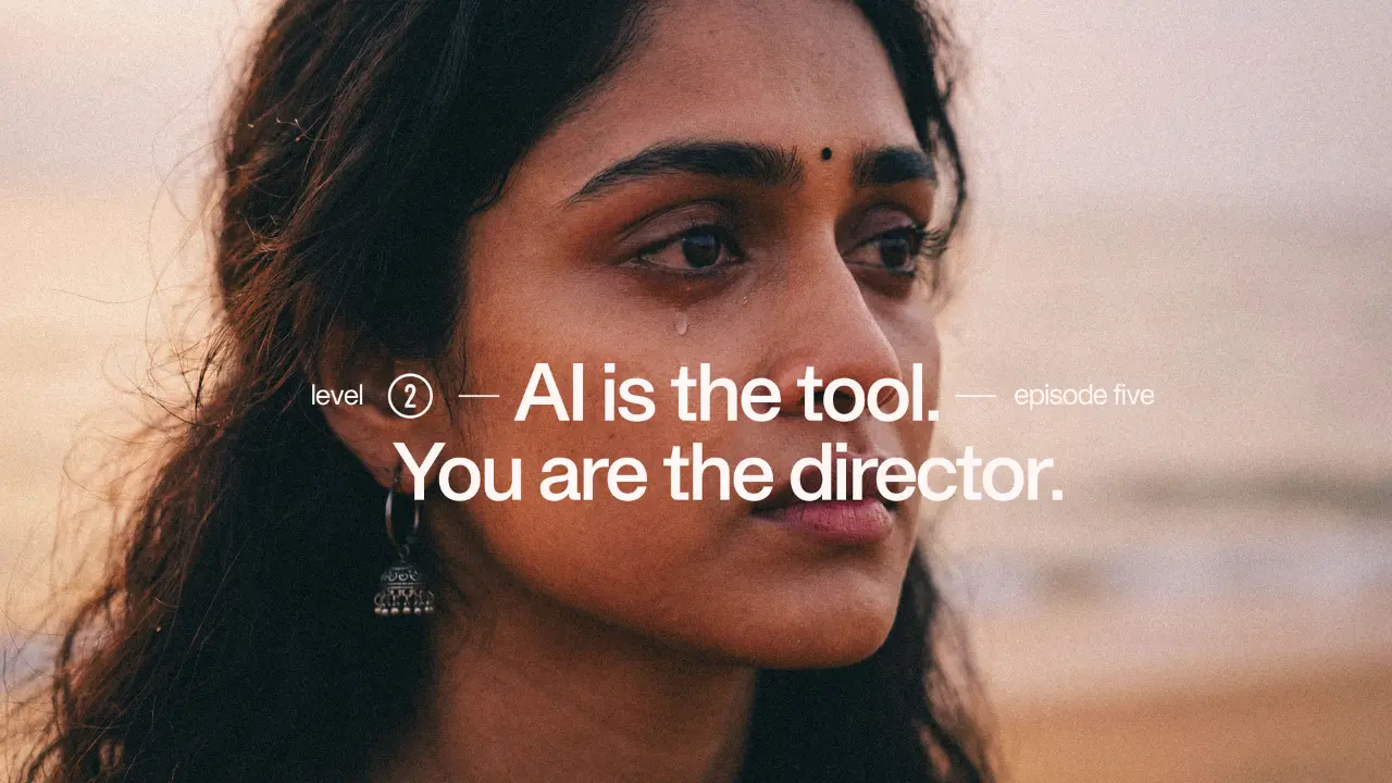 AI is the tool you are the director
